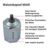 Walzenkapsel MAXI | aus Metall fr 60mm 8-Kant Stahlwellen geeignet, Stahlstift  12mm