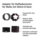 Adapter | Umrstung MAXI Motore auf 50mm & 70mm 8-Kant Welle und 65mm Rundwelle