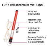 FUNK Rollladenmotor mini | Rohrmotor fr 40mm 8-Kant Welle, Ausfhrung FUNK mit 13NM/ Zugkraft bis 30kg