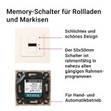 Memory-Schalter | Bedienung manuell und automatisch fr Rollladen und Markisen